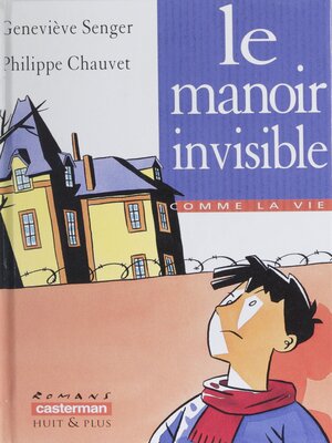 cover image of Le Manoir invisible